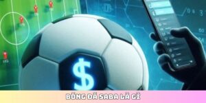 bóng đá saba là gì